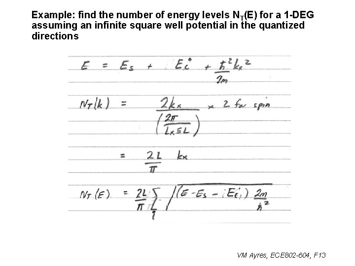 Example: find the number of energy levels NT(E) for a 1 -DEG assuming an