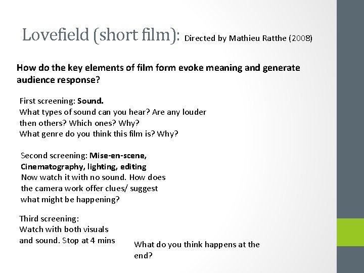 Lovefield (short film): Directed by Mathieu Ratthe (2008) How do the key elements of