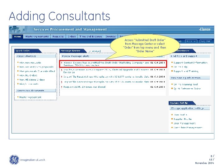 Adding Consultants Access “Submitted Draft Order” from Message Center or select “Order” from top