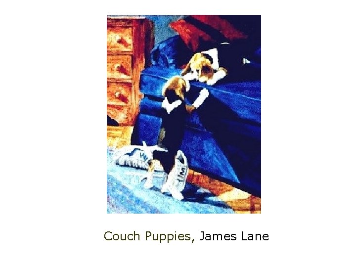 Couch Puppies, James Lane 