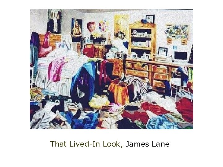 That Lived-In Look, James Lane 