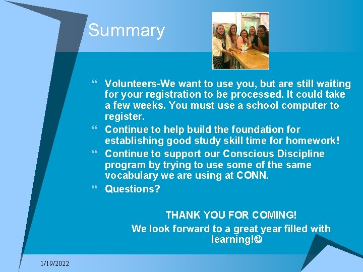 Summary } Volunteers-We want to use you, but are still waiting for your registration