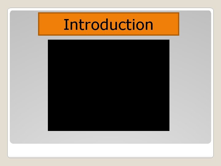 Introduction Introduction