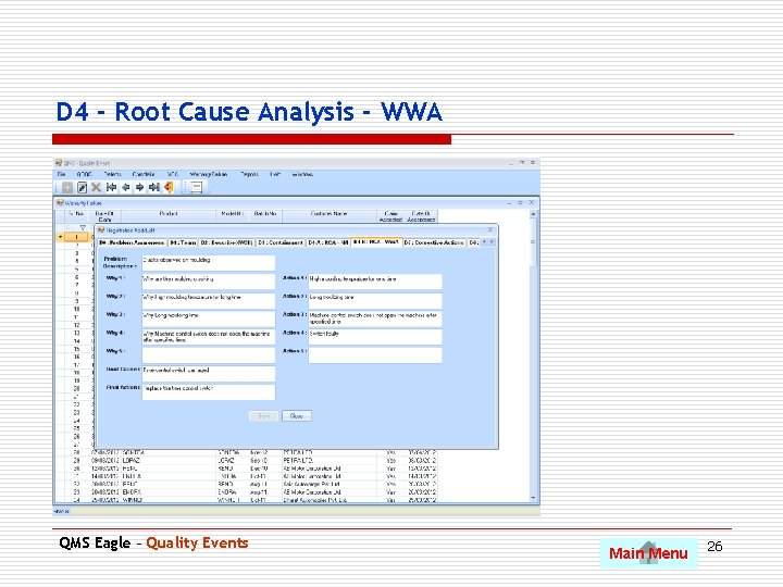 D 4 - Root Cause Analysis - WWA QMS Eagle – Quality Events Main