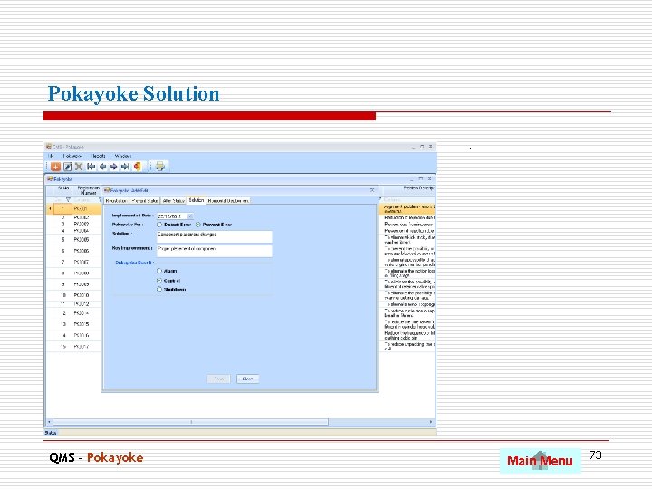 Pokayoke Solution. QMS – Pokayoke Main Menu 73 