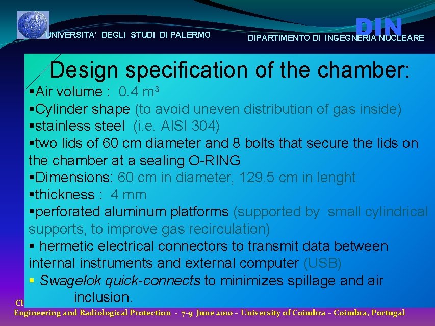 UNIVERSITA’ DEGLI STUDI DI PALERMO DIN DIPARTIMENTO DI INGEGNERIA NUCLEARE Design specification of the