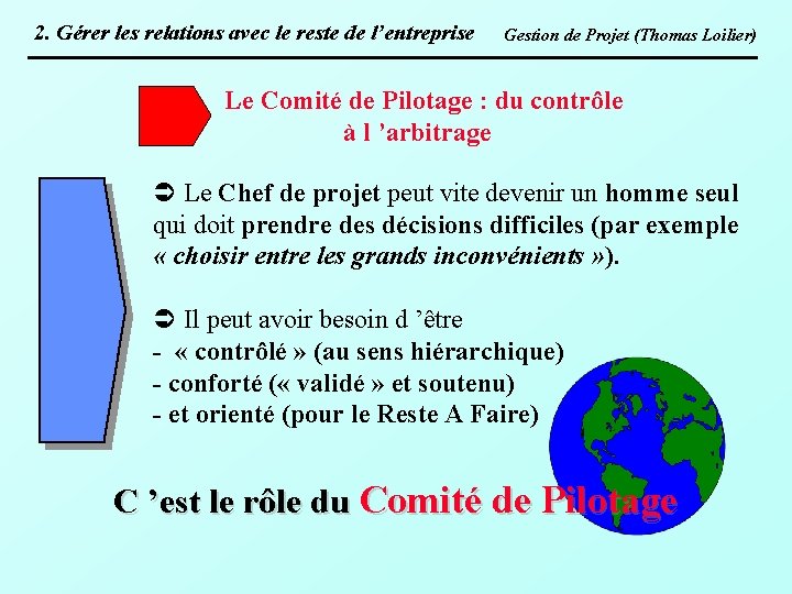 2. Gérer les relations avec le reste de l’entreprise Gestion de Projet (Thomas Loilier)