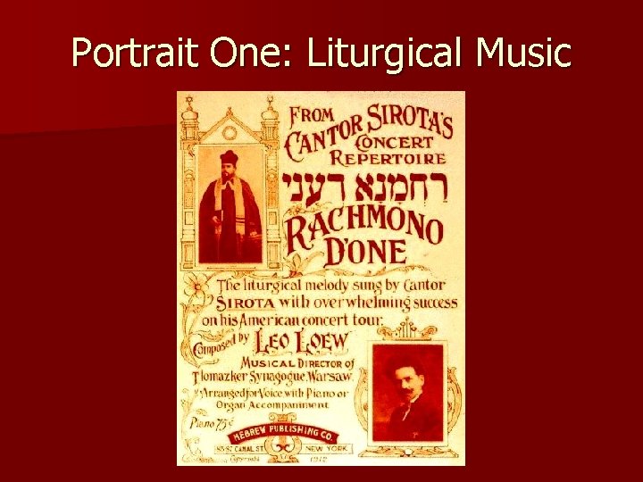 Portrait One: Liturgical Music 