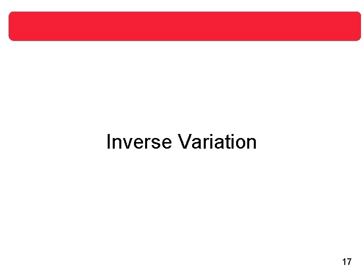 Inverse Variation 17 