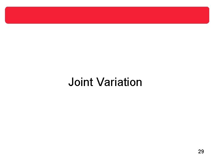 Joint Variation 29 