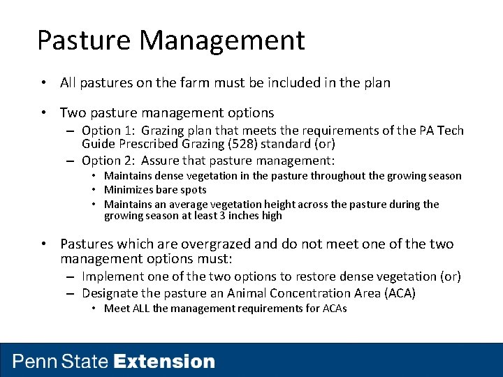 Pasture Management • All pastures on the farm must be included in the plan