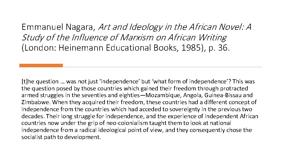 Emmanuel Nagara, Art and Ideology in the African Novel: A Study of the Influence
