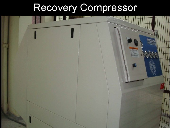 Recovery Compressor 