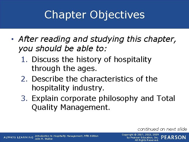 Chapter Objectives • After reading and studying this chapter, you should be able to: