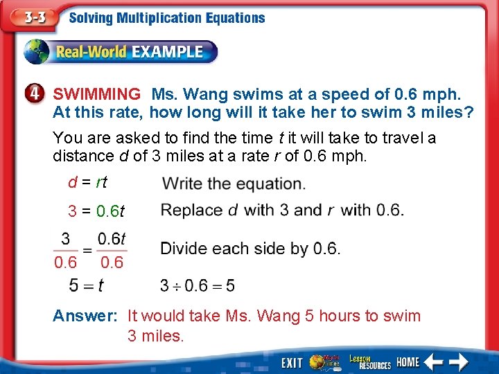 SWIMMING Ms. Wang swims at a speed of 0. 6 mph. At this rate,