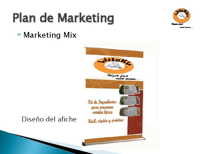 Plan de Marketing Mix Diseño del afiche 