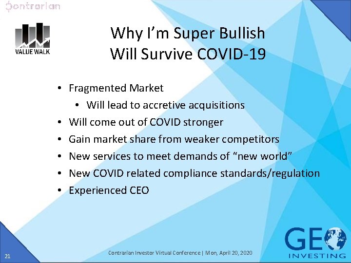 Why I’m Super Bullish Will Survive COVID-19 • Fragmented Market • Will lead to