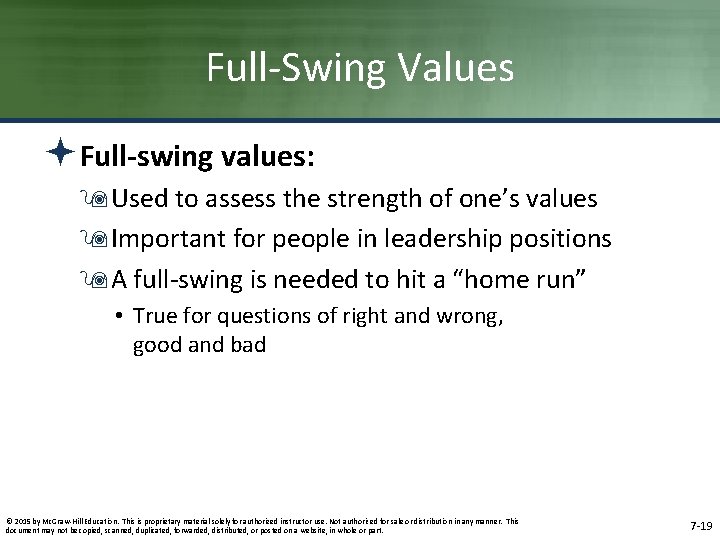 Full-Swing Values ªFull-swing values: 9 Used to assess the strength of one’s values 9 Full-Swing Values ªFull-swing values: 9 Used to assess the strength of one’s values 9