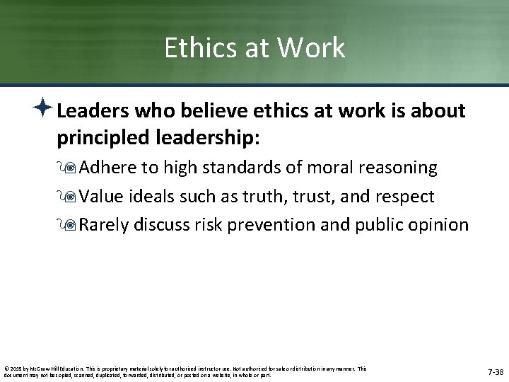 Ethics at Work ªLeaders who believe ethics at work is about principled leadership: 9 Ethics at Work ªLeaders who believe ethics at work is about principled leadership: 9