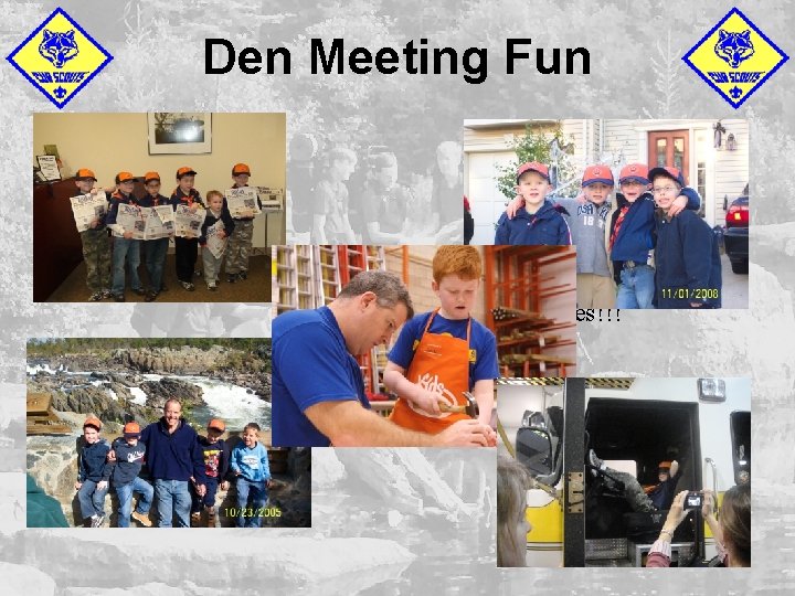 Den Meeting Fun Den Games!!! 