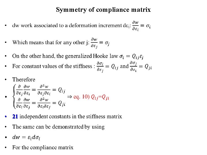 Symmetry of compliance matrix • 