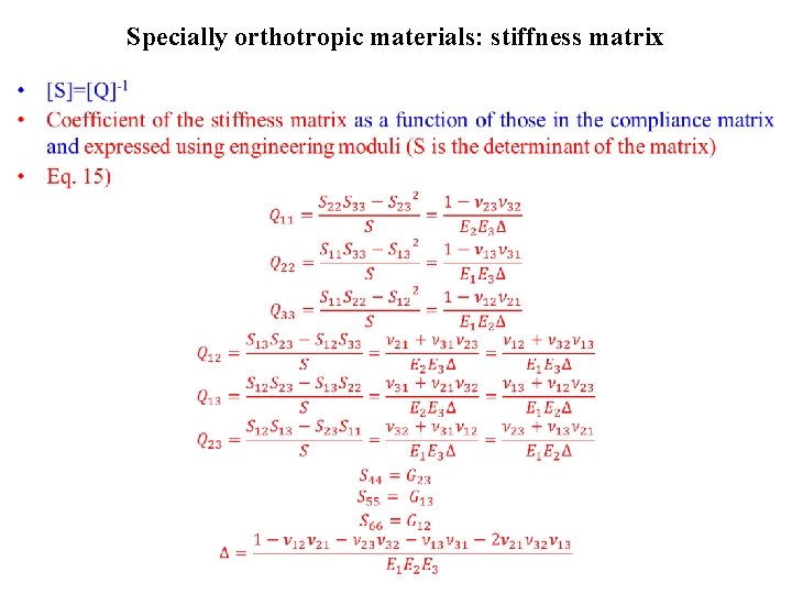 Specially orthotropic materials: stiffness matrix • 
