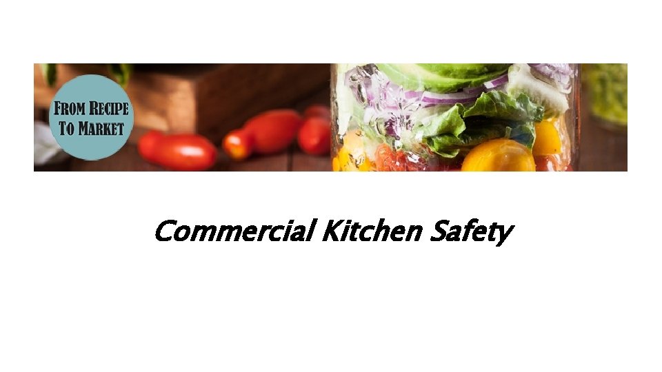 Commercial Kitchen Safety 