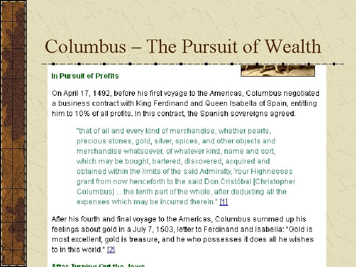 Columbus – The Pursuit of Wealth 