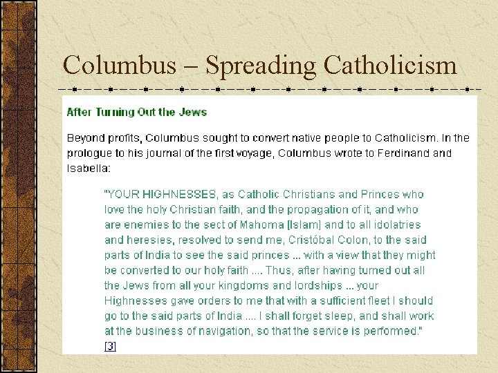 Columbus – Spreading Catholicism 