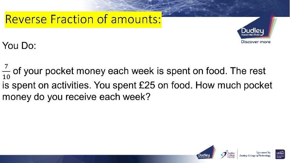 Reverse Fraction of amounts: 