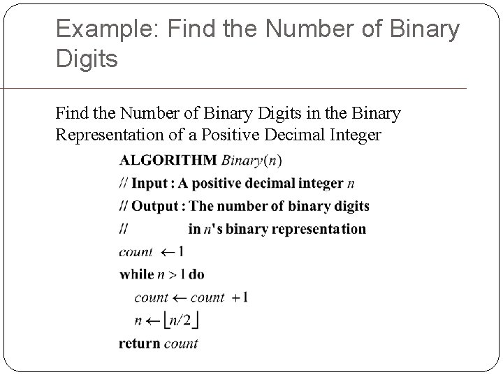 Example: Find the Number of Binary Digits in the Binary Representation of a Positive