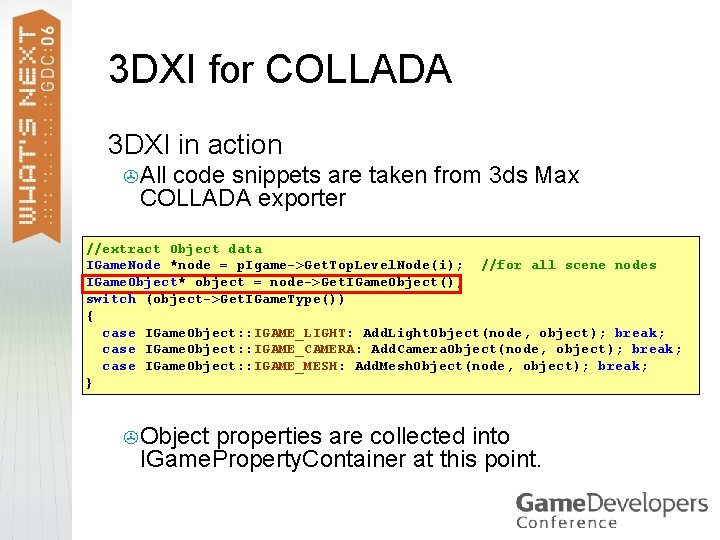 3 DXI for COLLADA > 3 DXI in action > All code snippets are