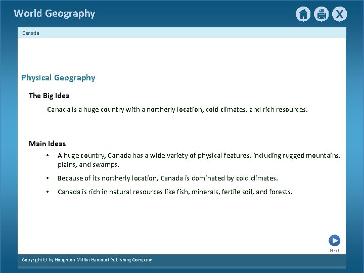 World Geography Canada Physical Geography The Big Idea Canada is a huge country with