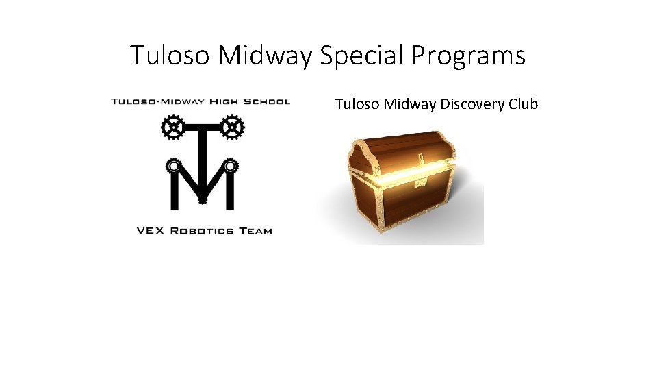 Tuloso Midway Special Programs Tuloso Midway Discovery Club 