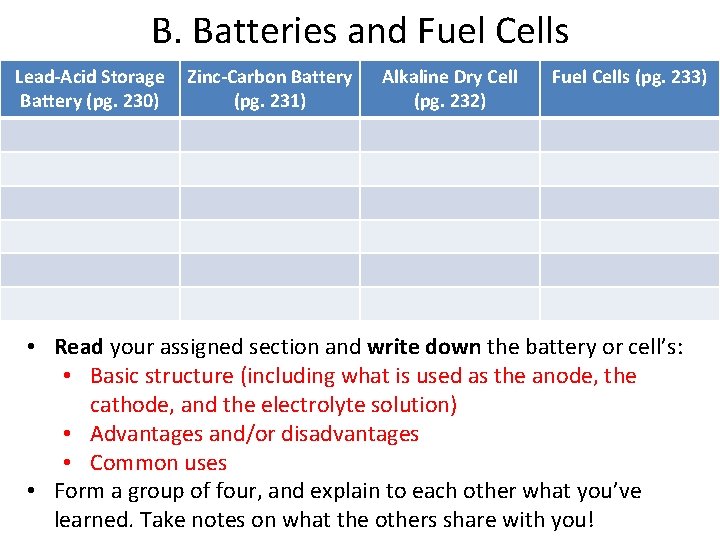 B. Batteries and Fuel Cells Lead-Acid Storage Battery (pg. 230) Zinc-Carbon Battery (pg. 231)