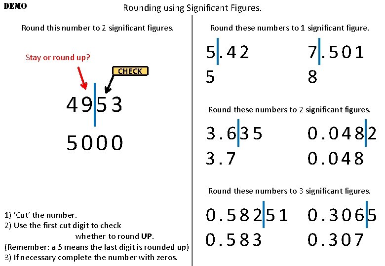 DEMO Rounding using Significant Figures. Round this number to 2 significant figures. Stay or