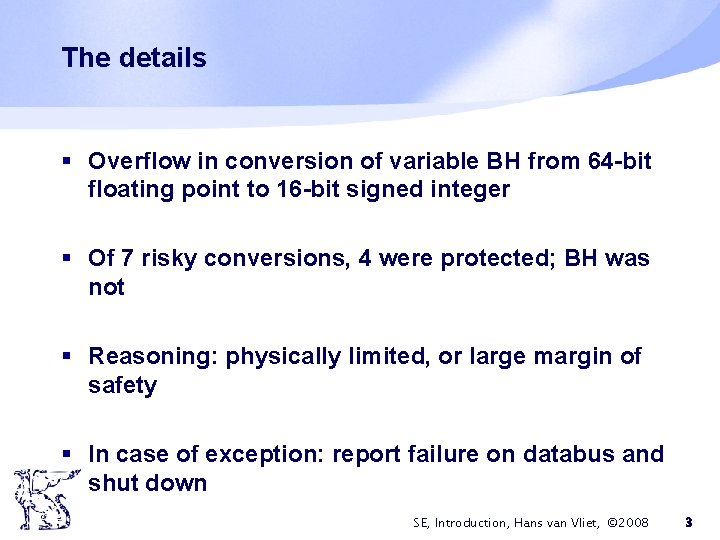 The details § Overflow in conversion of variable BH from 64 -bit floating point