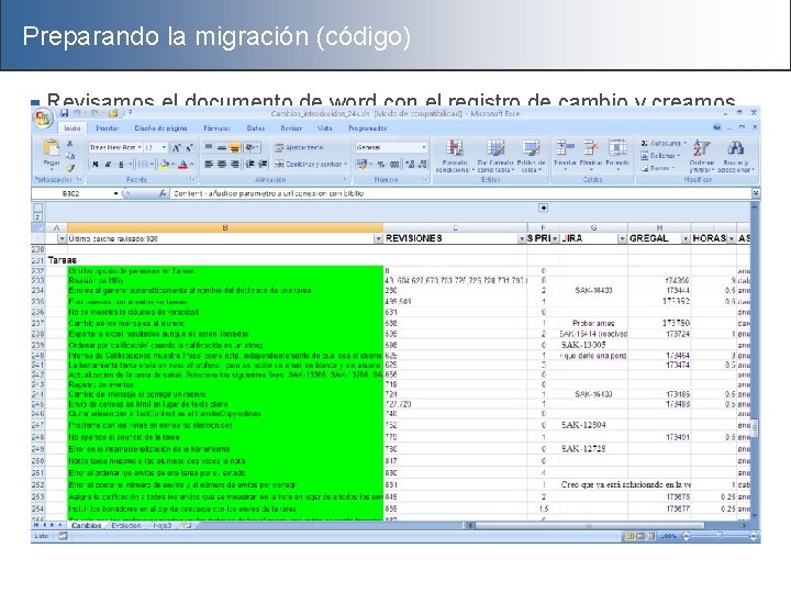 Preparando la migración (código) n Revisamos el documento de word con el registro de