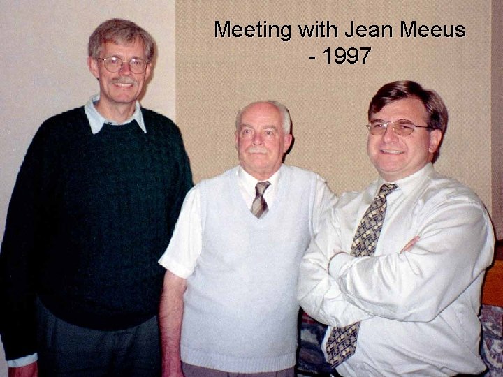 Meeting with Jean Meeus - 1997 