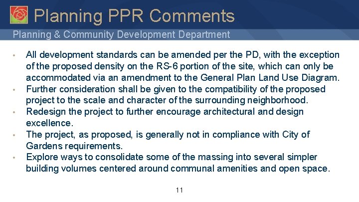 Planning PPR Comments Planning & Community Development Department • • • All development standards
