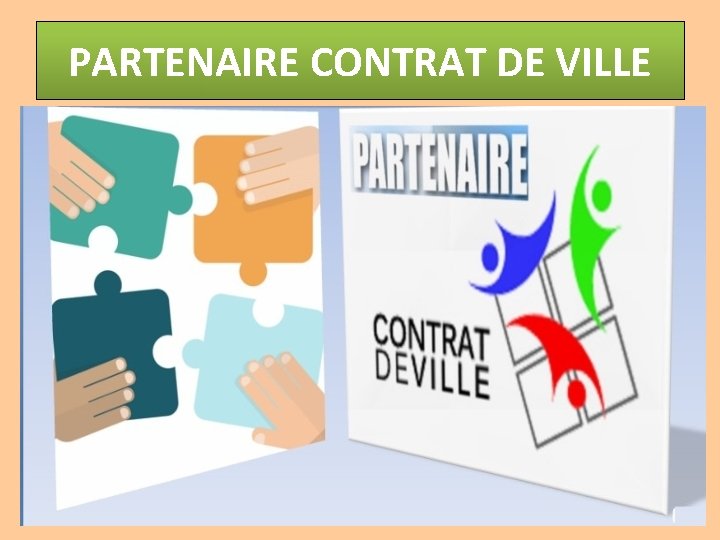 PARTENAIRE CONTRAT DE VILLE 