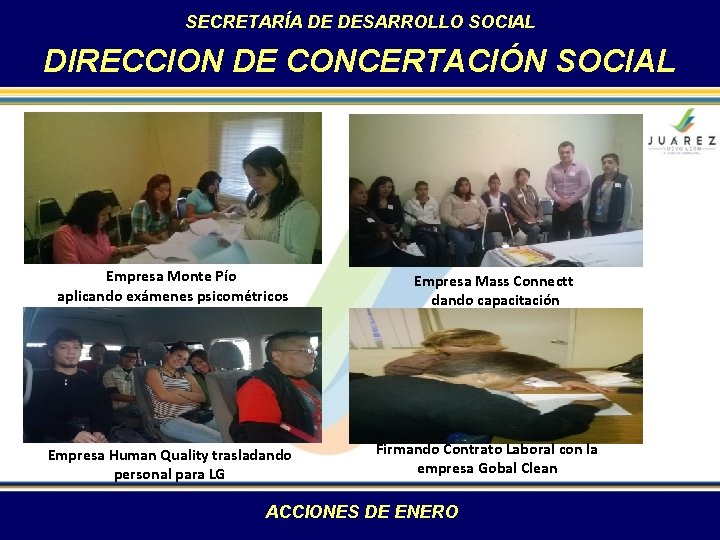 SECRETARÍA DE DESARROLLO SOCIAL DIRECCION DE CONCERTACIÓN SOCIAL Empresa Monte Pío aplicando exámenes psicométricos