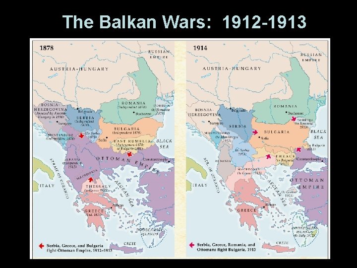 The Balkan Wars: 1912 -1913 