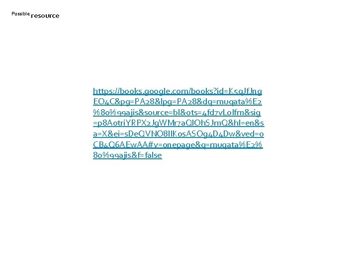 Possible resource https: //books. google. com/books? id=K 5 q. Jf. Jng EO 4 C&pg=PA