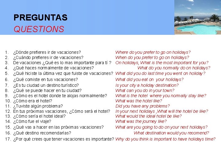 PREGUNTAS QUESTIONS 1. 2. 3. 4. 5. 6. 7. 8. 9. 10. 11. 12.