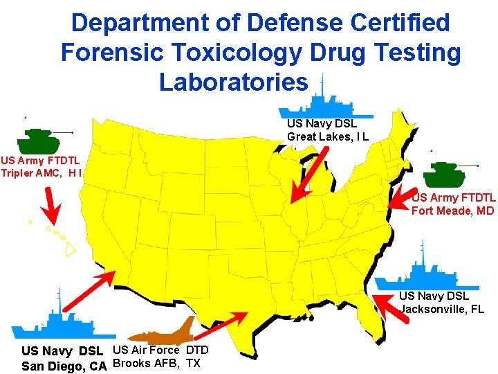 Department of Defense Certified Forensic Toxicology Drug Testing Laboratories US Navy DSL Great Lakes,