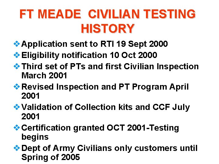 FT MEADE CIVILIAN TESTING HISTORY v Application sent to RTI 19 Sept 2000 v