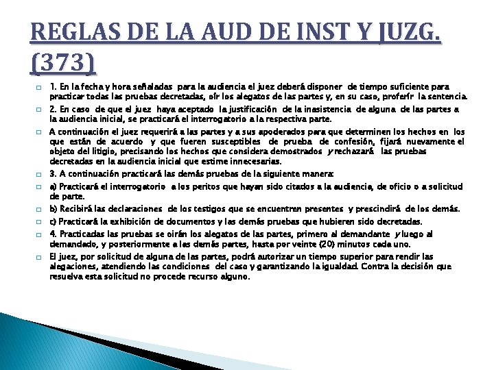 REGLAS DE LA AUD DE INST Y JUZG. (373) � � � � �