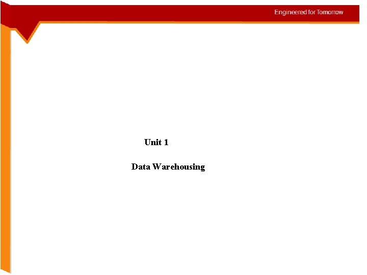 Unit 1 Data Warehousing 