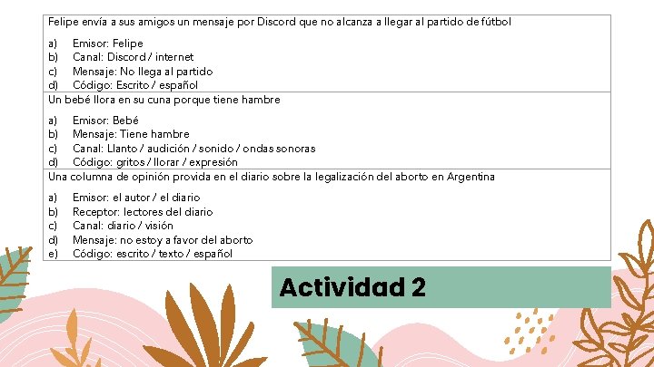 Felipe envía a sus amigos un mensaje por Discord que no alcanza a llegar